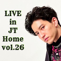 田口淳之介『Live in JT Home vol.26』