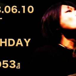 『DBD53』DEN BIRTHDAY LIVE