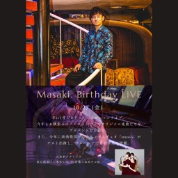Masaki. Birthday LIVE