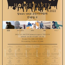 12/20 [HOUSE PARTY -Day.5-]