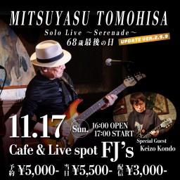 MITSUYASU TOMOHISA SOLO LIVE ~ Serenade ~ UPDATE Ver.2.9.9