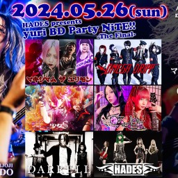 5/26(日) HADES pre. yuri BD Party NiTE!!