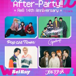『ARE YOU READY? After-Party!!』=ReG 14th Anniversary=