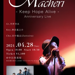 Macheri BirthDay Live〜Keep Hope Alive〜