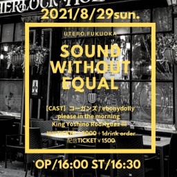 8/29 Sound Without Equal