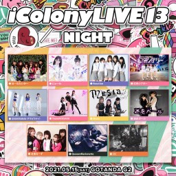 iColony LIVE 13 // NIGHT