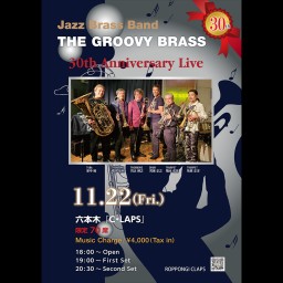 THE GROOVEY BRASS 30th Anniversary Live