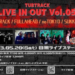 TUBTRACK LIVE IN OUT Vol.05