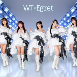 WT☆Egret定期ライブ白鷺の舞vol.117