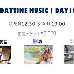Daytime Music！Day10