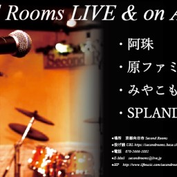 10/18昼 Second Rooms LIVE＆on Air