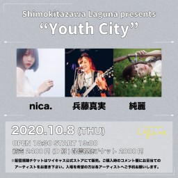 『Youth City』2020.10.8