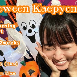 10/13（Sun）Kaepyon Live♡Halloween Kaepyon 2024