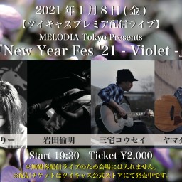 『New Year Fes '21 - Violet -』
