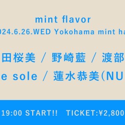 【2024/6/26】 mint flavor