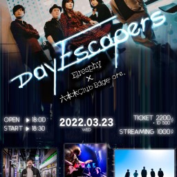 『Day Escapers』