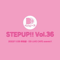 《11/26》ベイビーズワンマン STEPUP!!vol.36