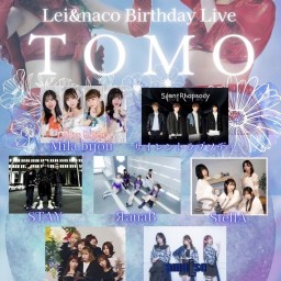 【2024.8.4】Lei&naco Birthday Live TOMO