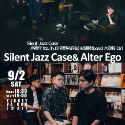 Silent Jazz Case& Alter Ego