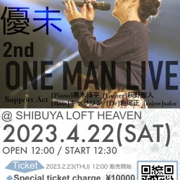 優未2nd one-man live