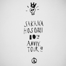 lete：SAKANA HOSOMI 10th ANNIV. TOUR