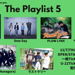 24/11/7『The Playlist 5』