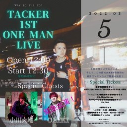 TACKER "WAY TO THE TOP"【特典付き】