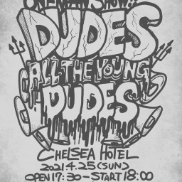 Dudes ONEMAN All The Young Dudes