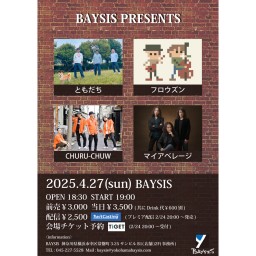 ’25 4/27 BAYSIS PRESENTS