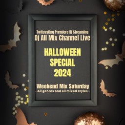 🎃Halloween Special 2024🦇  Weekend Mix Saturday Vol.145