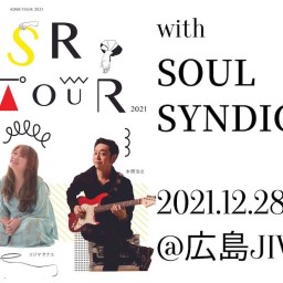 ADSR tour 2021 広島JIVE