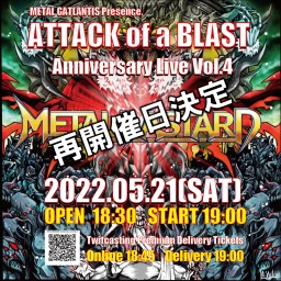 ATTACK of A BLAST 記念 Live vol.4
