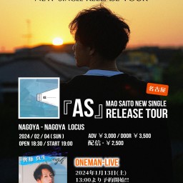 『As』RELEASE TOUR 名古屋編 ONEMAN-LIVE