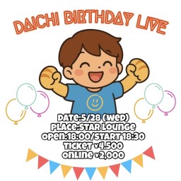 DAICHI BIRTH DAY LIVE