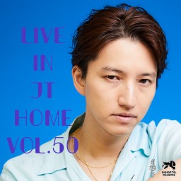 田口淳之介『Live in JT Home vol.50』