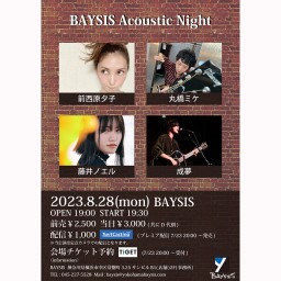 8/28 BAYSIS Acoustic Night