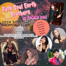 Funk Soul Earth Brothers by KazMiMi band【夜部】