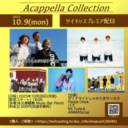Acappella Collection