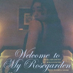 宮本黎花　1st solo concert Welcome to My Rosegarden