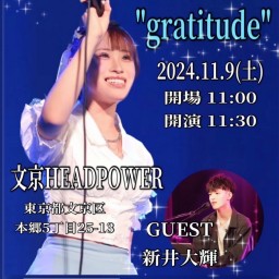 風間ひなの 1st & Final Birthday OneMan "gratitude"