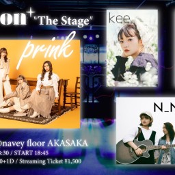 8/25『Keep on＋ "The Stage"』