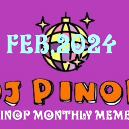 ▼DJPINOP Monthly Members February, 2024▲
