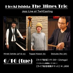 The 3lines Trio プレミア配信♪