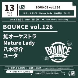 BOUNCE vol.126